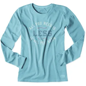 All You Need Is Less L/S T-Shirt by Life is good