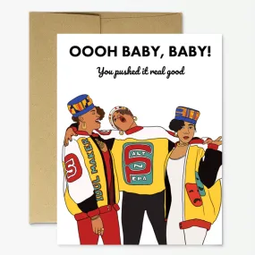 Salt N Pepa Push It Baby Card by Party Mountain Paper